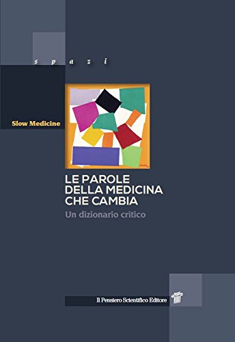 Le parole della medicina che cambia – un dizionario critico