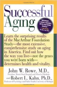 Successful Aging – John W. Rowe e Robert L. Kahn